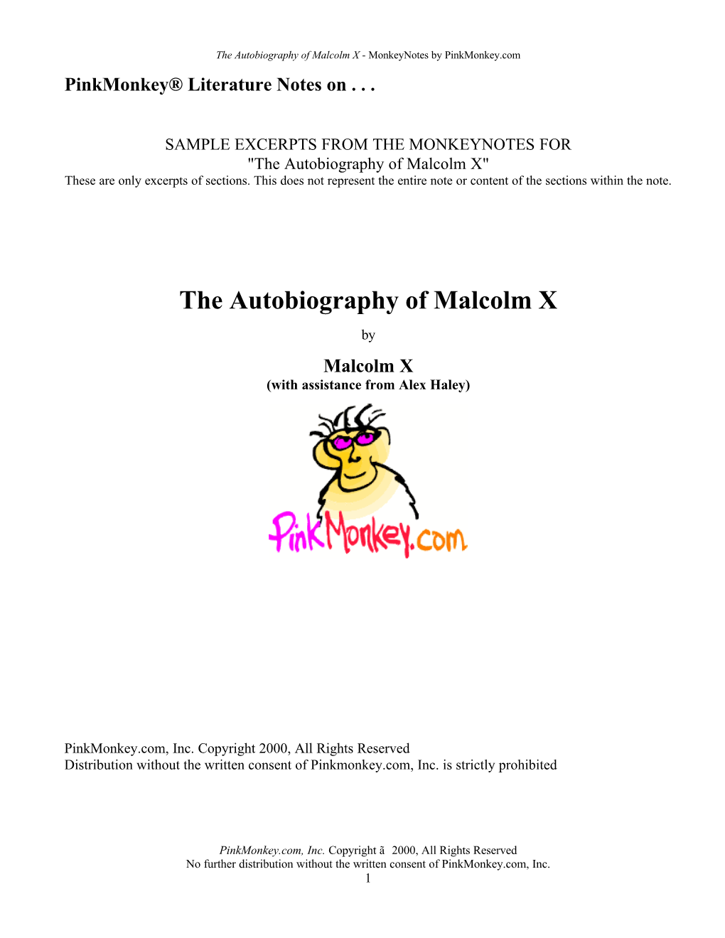 The Autobiography of Malcolm X - Monkeynotes by Pinkmonkey.Com Pinkmonkey® Literature Notes On