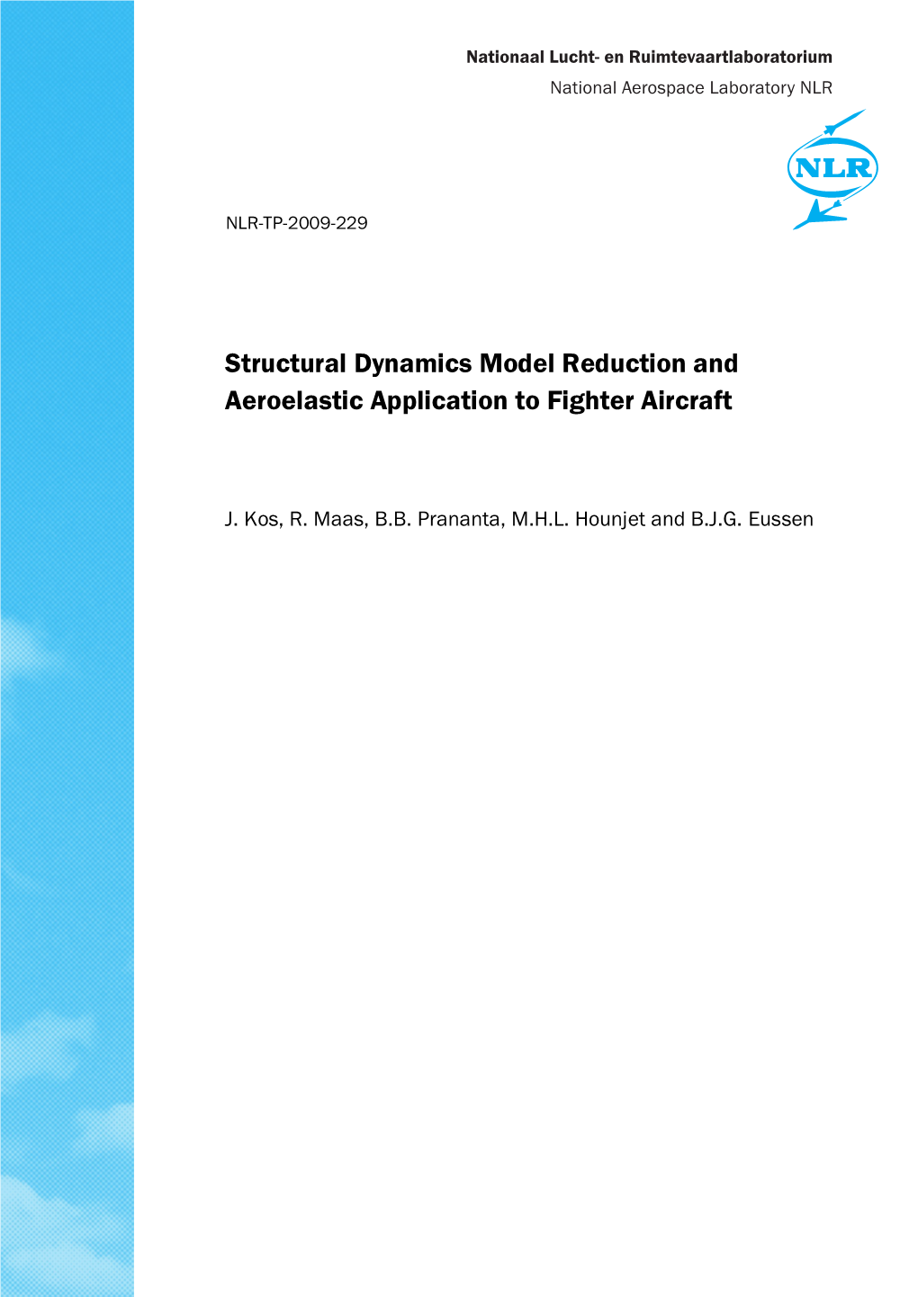 Structural Dynamics Model Reduction and Aeroelastic Application to Fighter Aircraft