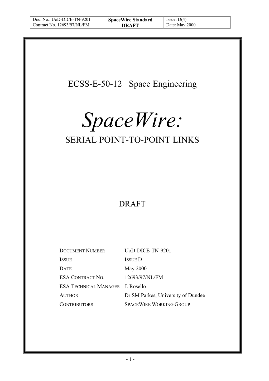 Spacewire: SERIAL POINT-TO-POINT LINKS