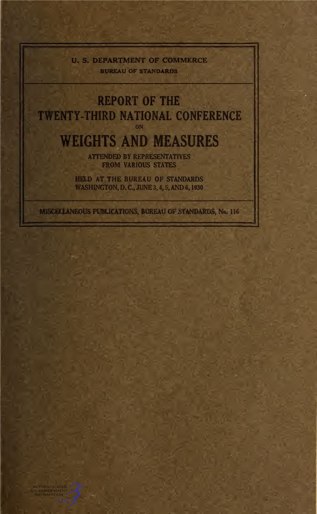 Report of the Twenty-Third National Conference on Weights and Measures