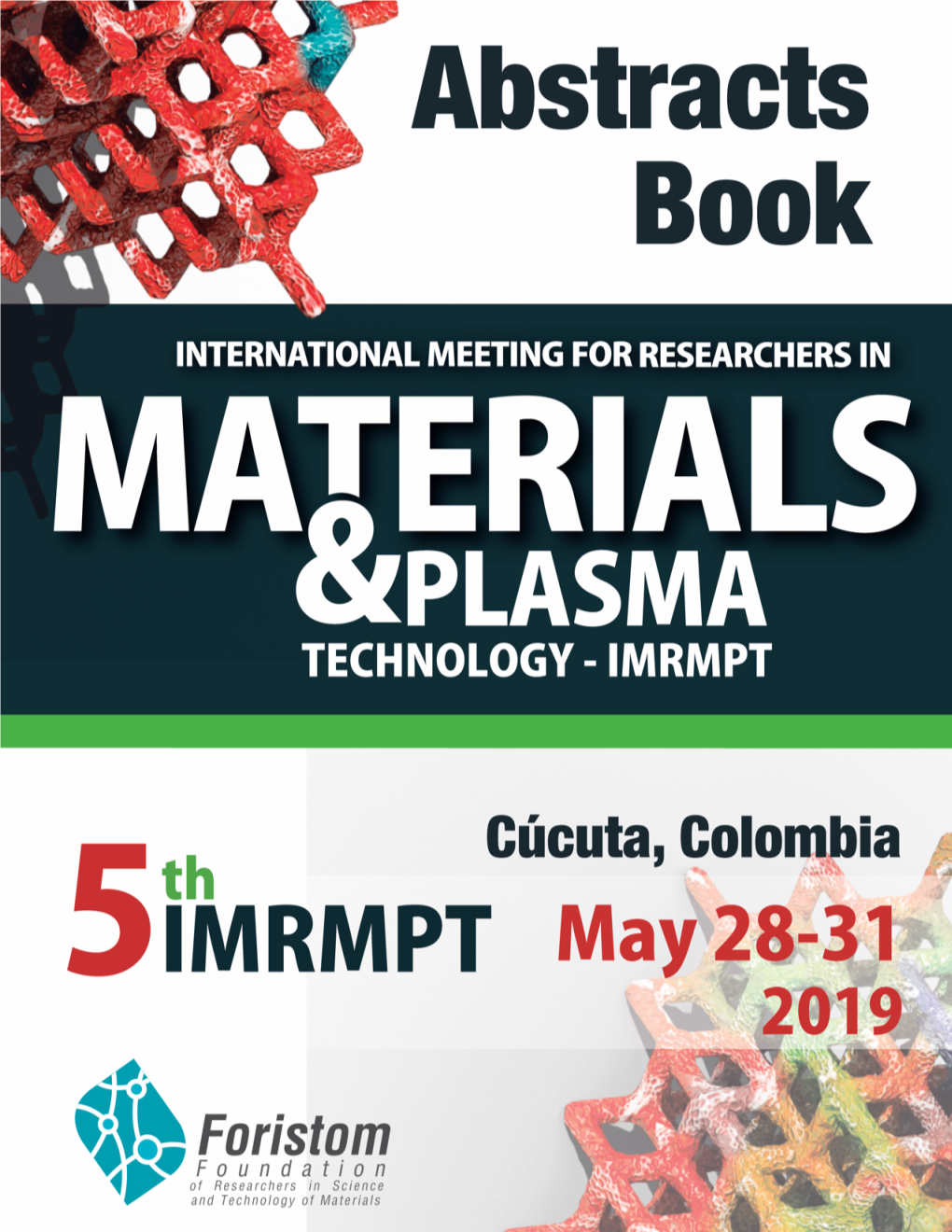 Fifth International Meeting for Researchers in Materials & Plasma