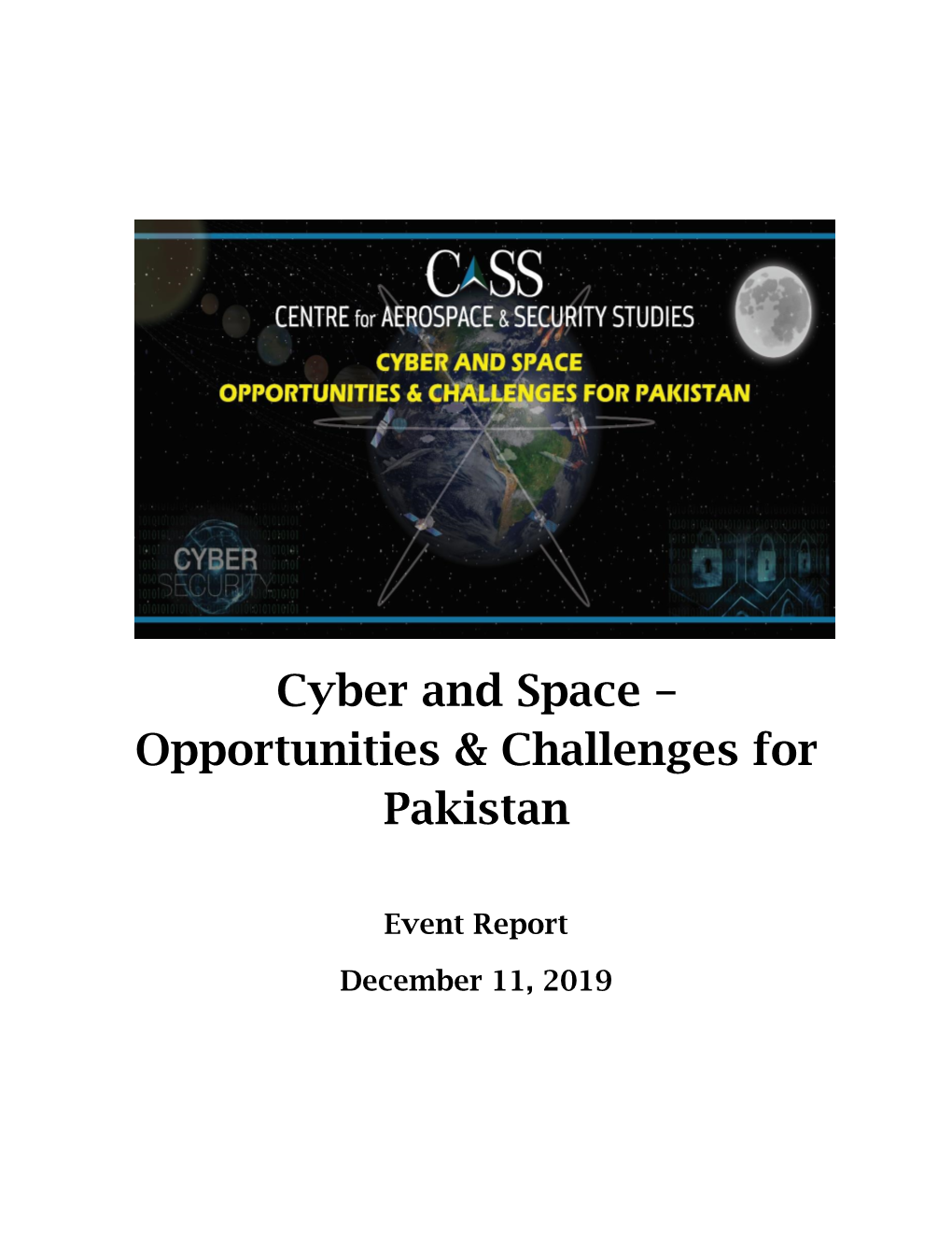 Cyber and Space – Opportunities & Challenges for Pakistan
