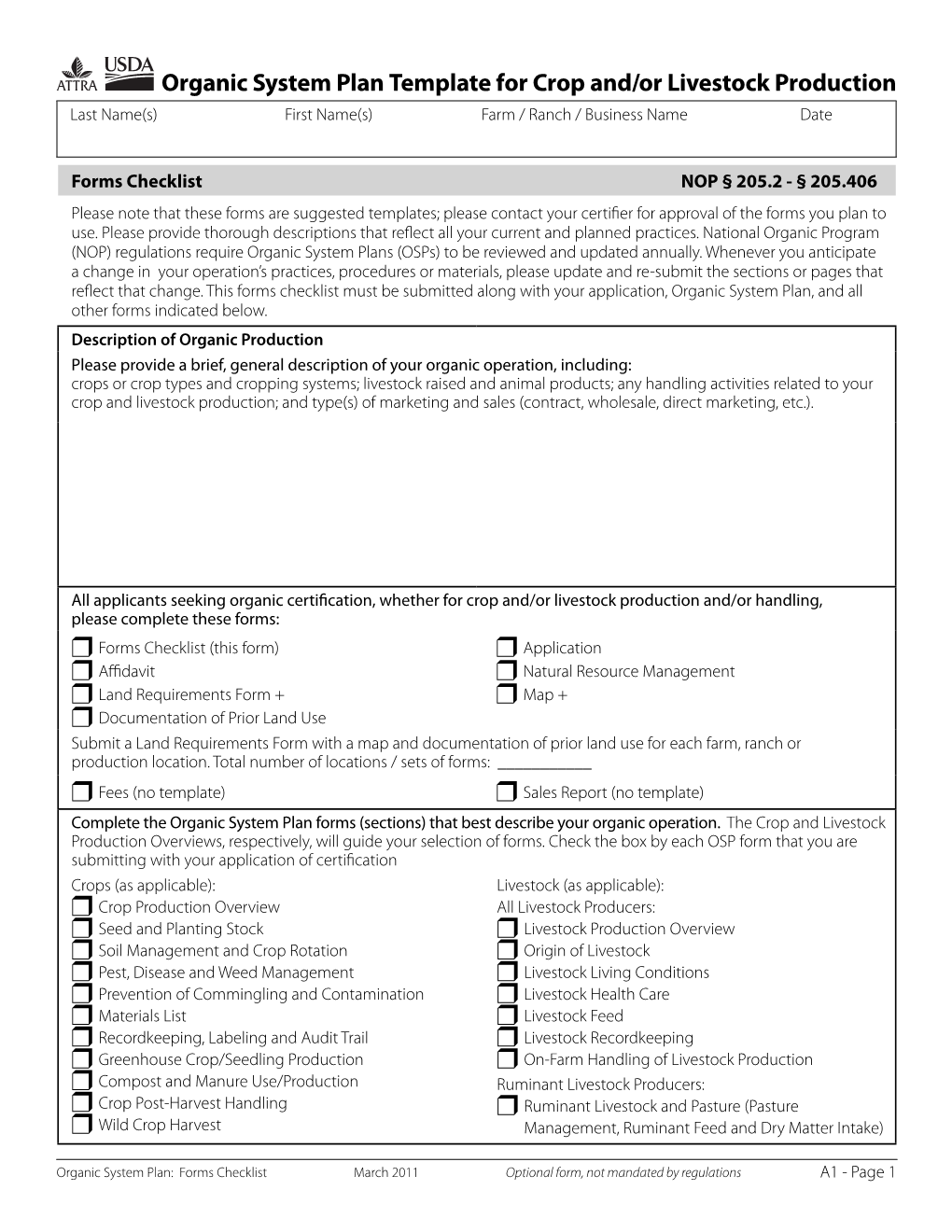 Organic System Plan Template for Crop And/Or Livestock Production Last Name(S) First Name(S) Farm / Ranch / Business Name Date