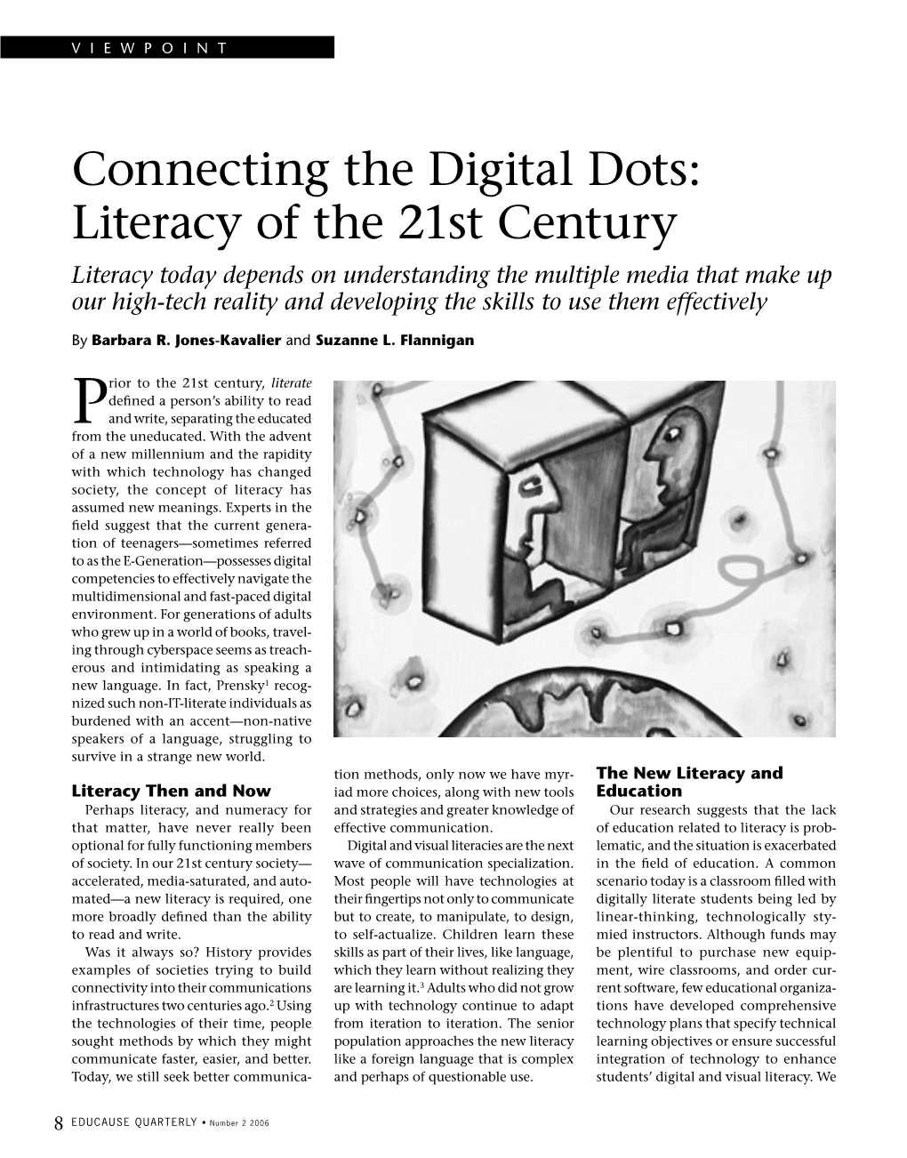 Connecting the Digital Dots: Literacy of the 21St Century