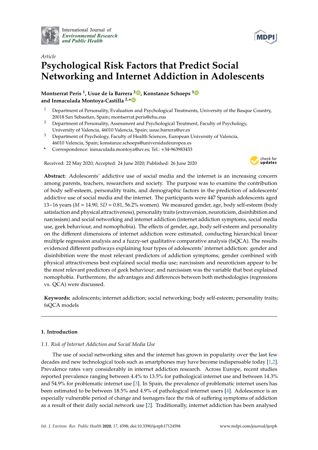 Psychological Risk Factors That Predict Social Networking and Internet Addiction in Adolescents