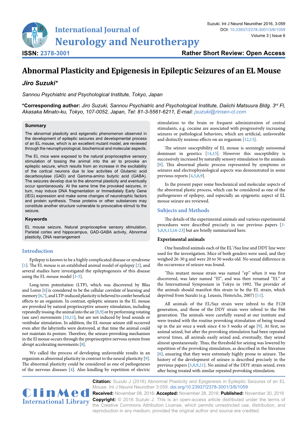 Abnormal Plasticity and Epigenesis in Epileptic Seizures of an EL Mouse Jiro Suzuki*