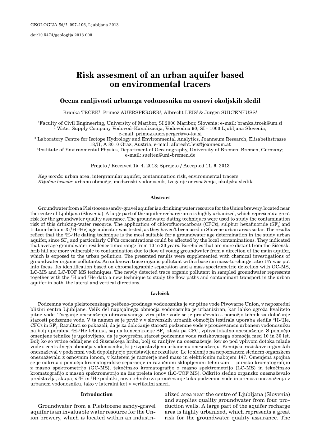 Risk Assesment of an Urban Aquifer Based on Environmental Tracers