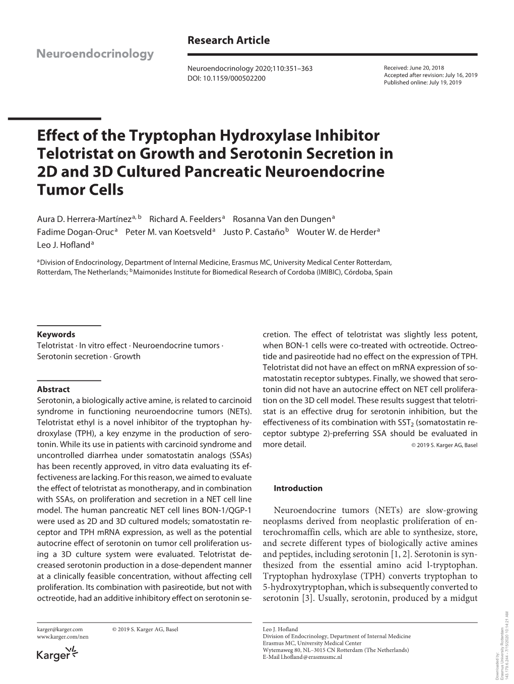 Effect of the Tryptophan Hydroxylase Inhibitor Telotristat on Growth and Serotonin Secretion in 2D and 3D Cultured Pancreatic Neuroendocrine Tumor Cells