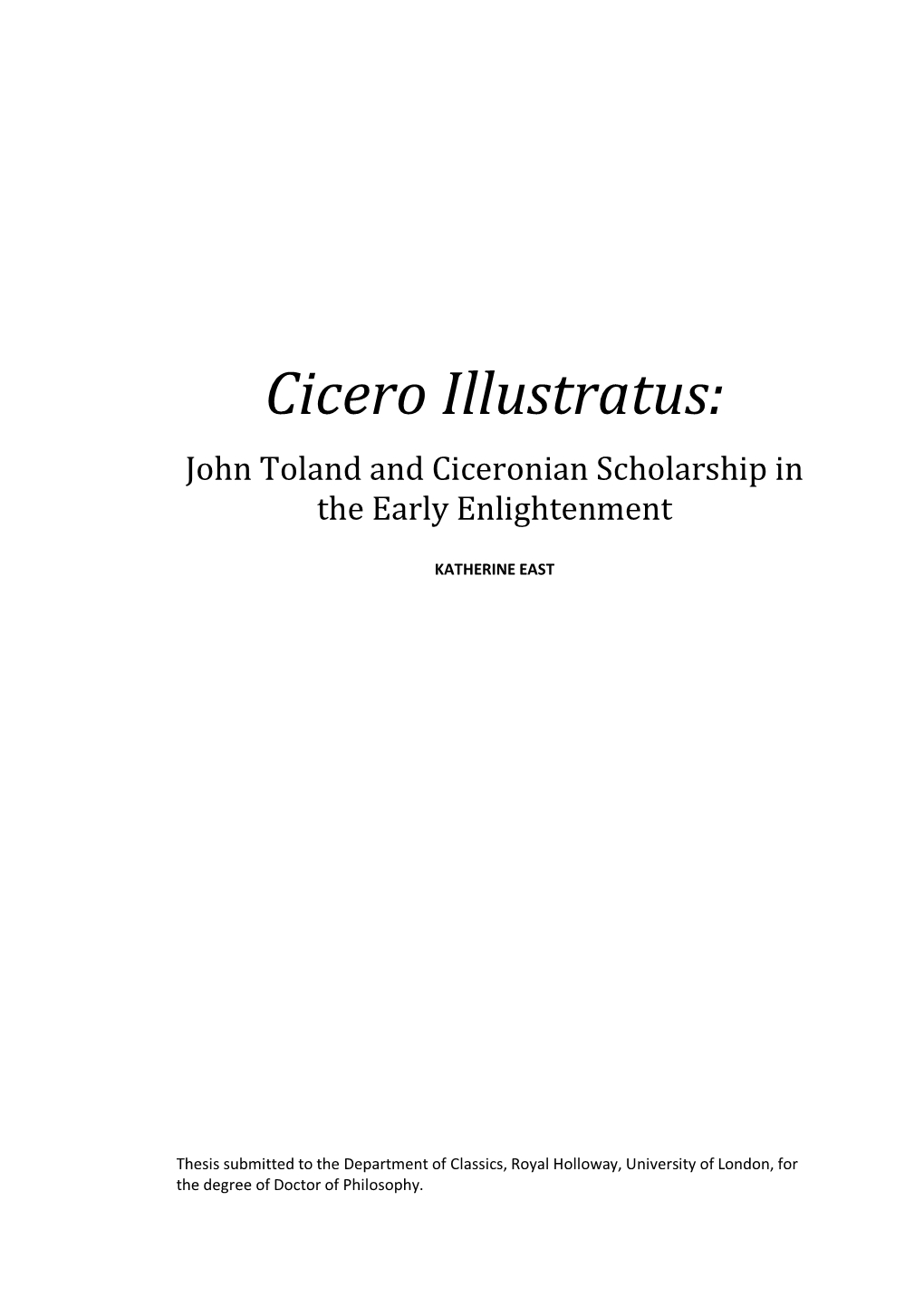 Cicero Illustratus: John Toland and Ciceronian Scholarship in the Early Enlightenment