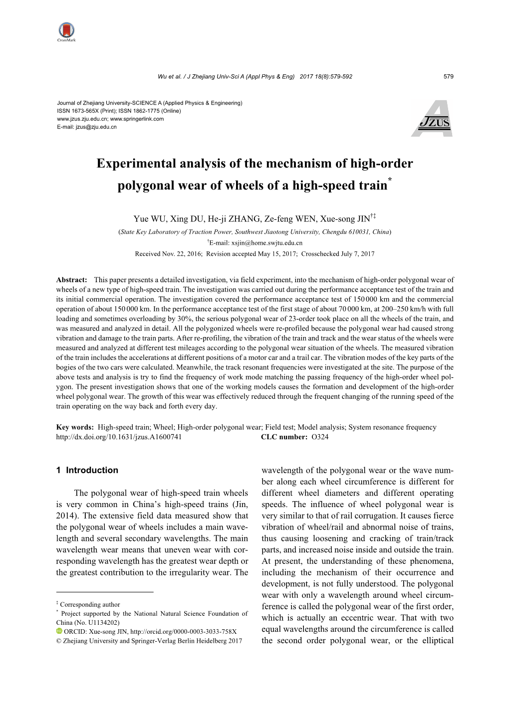 Experimental Analysis of the Mechanism of High-Order Polygonal Wear of Wheels of a High-Speed Train*