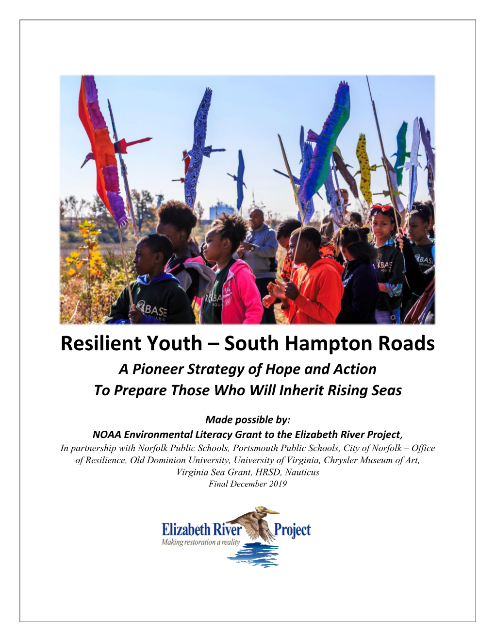 Resilient Youth – South Hampton Roads a Pioneer Strategy of Hope and Action to Prepare Those Who Will Inherit Rising Seas