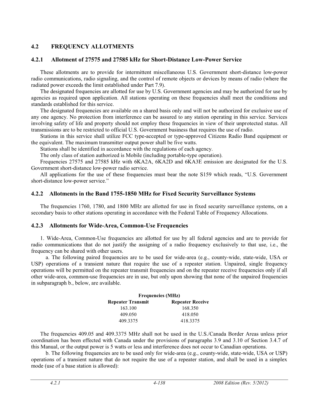 4.2 FREQUENCY ALLOTMENTS 4.2.1 Allotment of 27575 and 27585