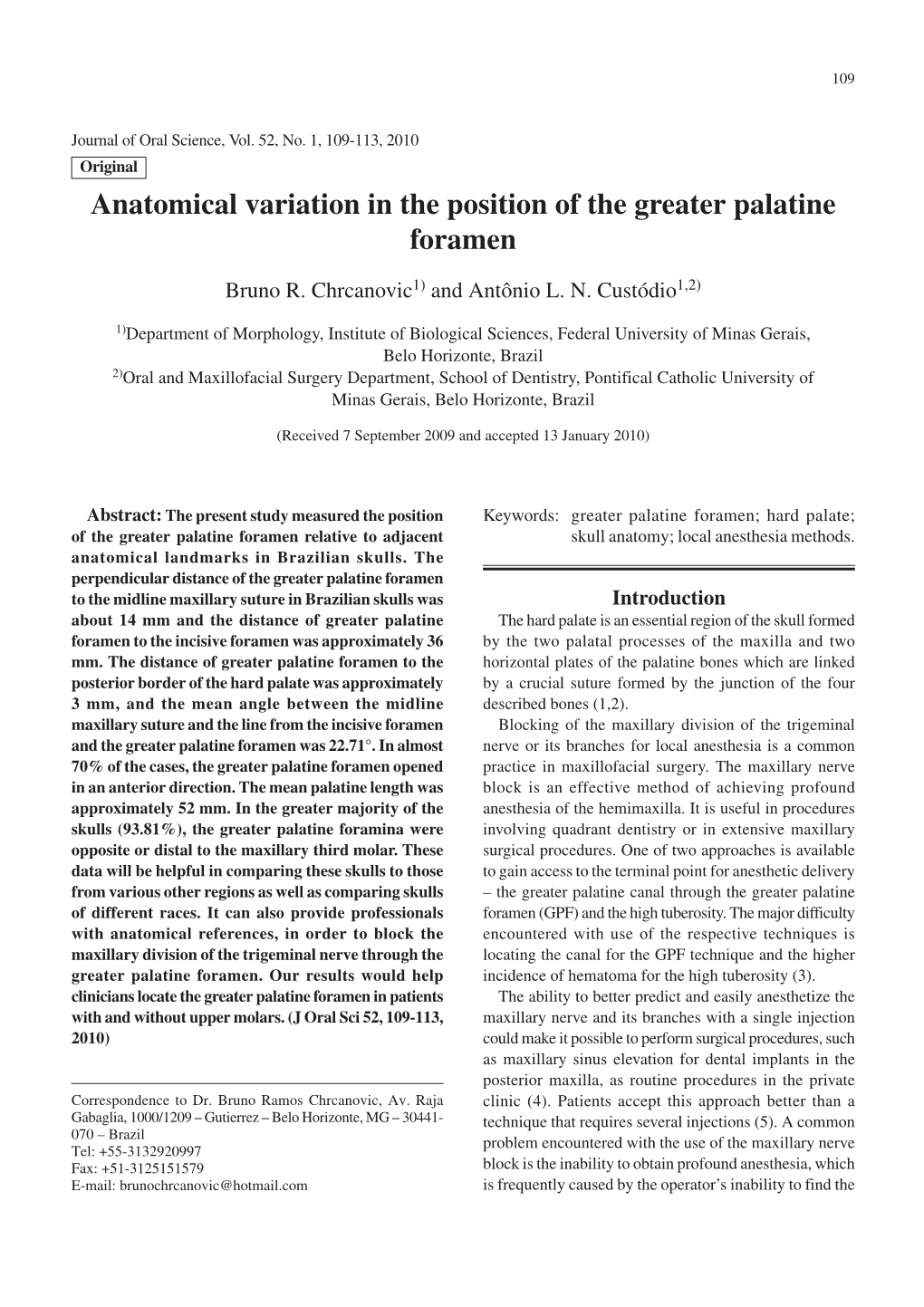 Anatomical Variation in the Position of the Greater Palatine Foramen