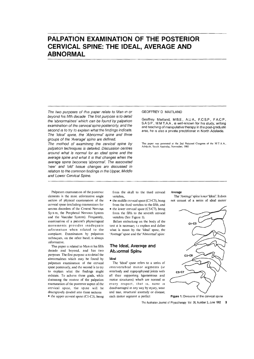 Palpation Examination of the Posterior Cervical Spine: the Ideal, Average and Abnormal