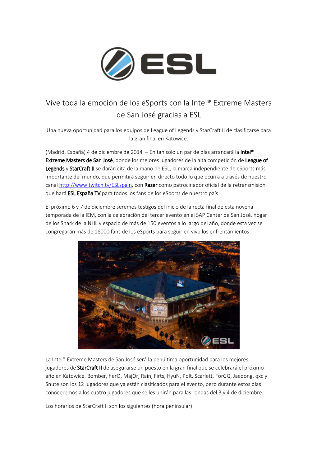 Vive Toda La Emoción De Los Esports Con La Intel® Extreme Masters De San José Gracias a ESL