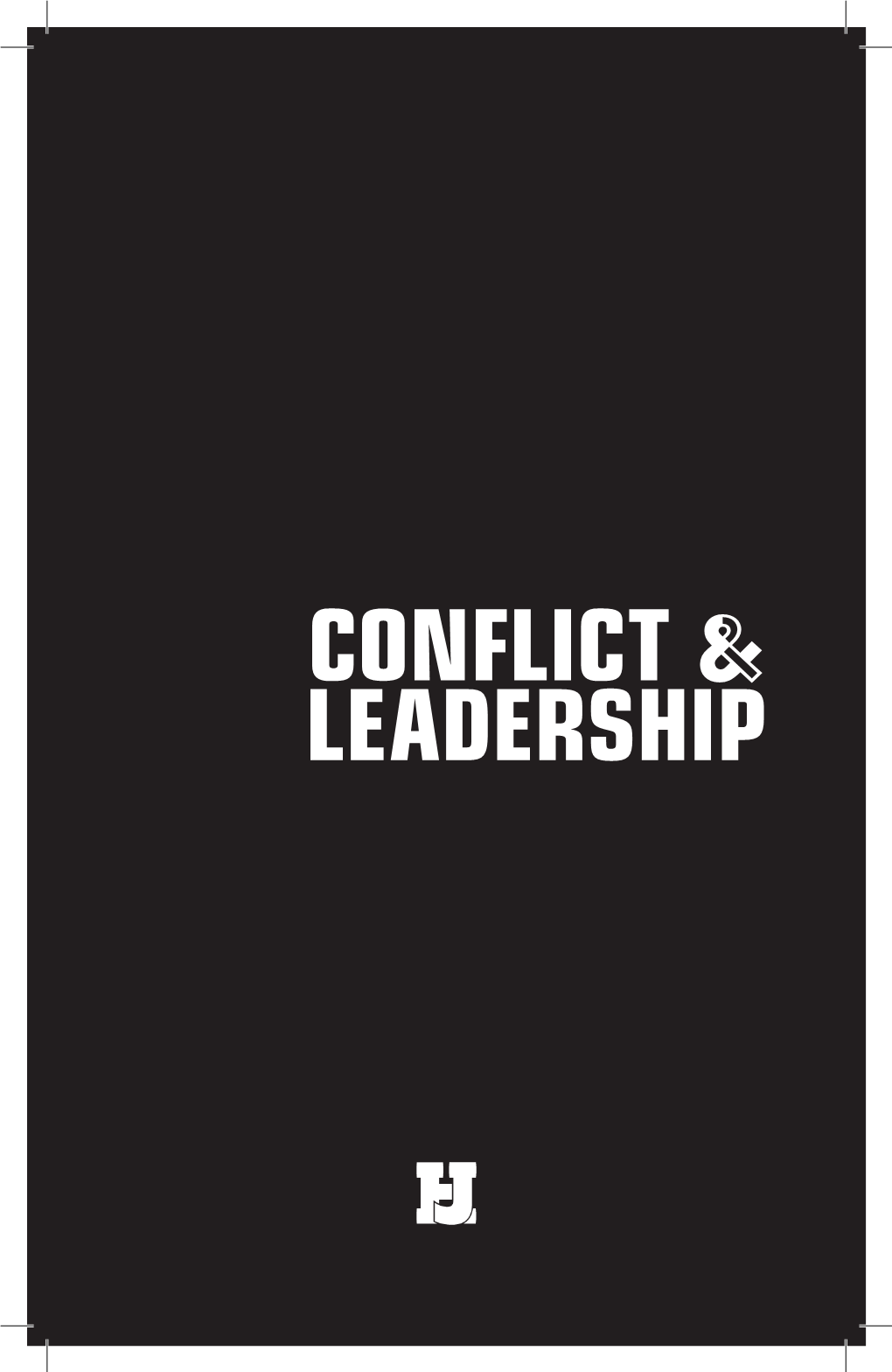 Conflict & Leadership
