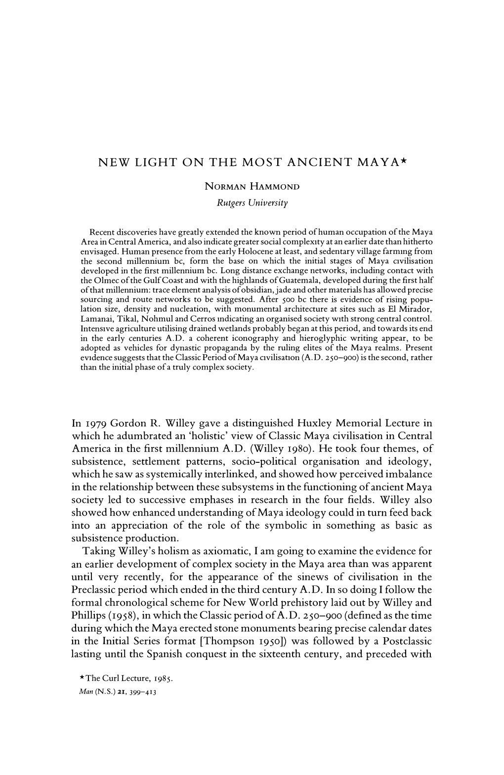 New Light on the Most Ancient Maya*