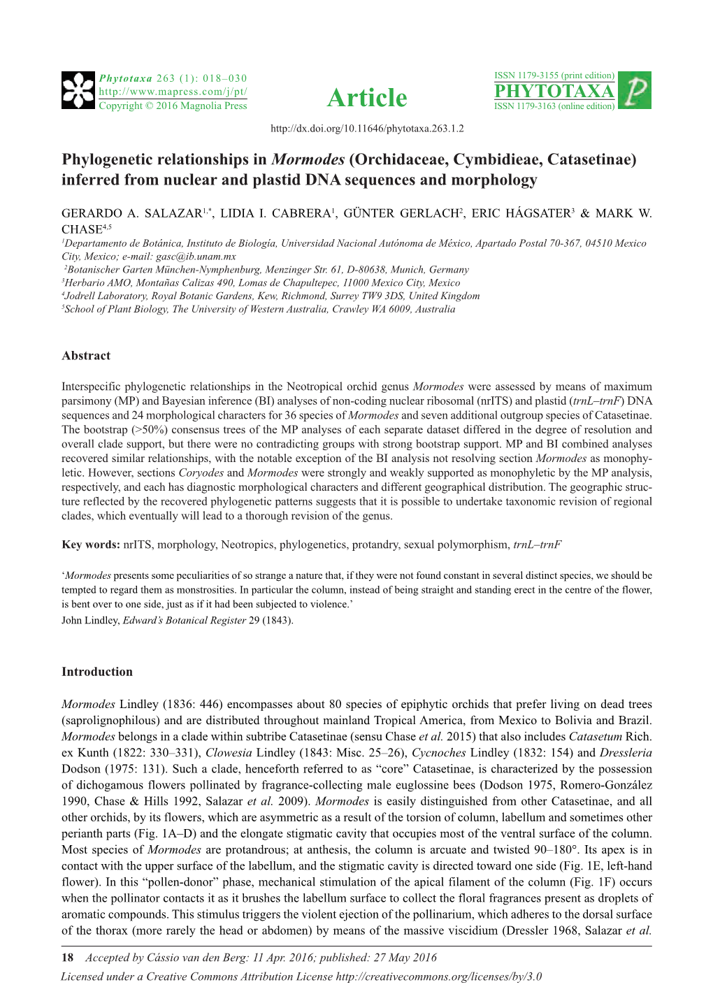 Phylogenetic Relationships in Mormodes (Orchidaceae, Cymbidieae, Catasetinae) Inferred from Nuclear and Plastid DNA Sequences and Morphology