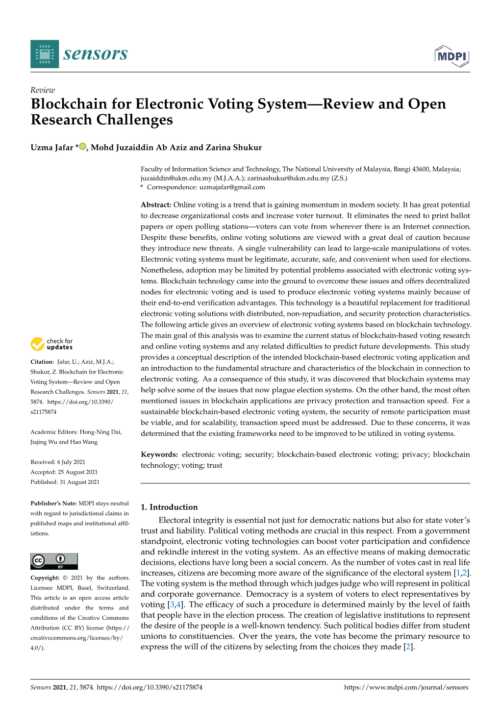 Blockchain for Electronic Voting System—Review and Open Research Challenges