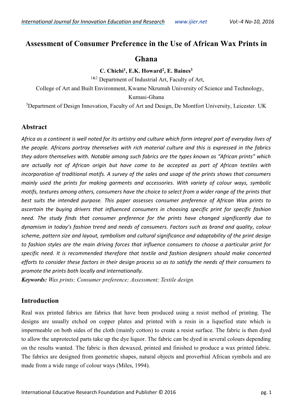 Assessment of Consumer Preference in the Use of African Wax Prints in Ghana C