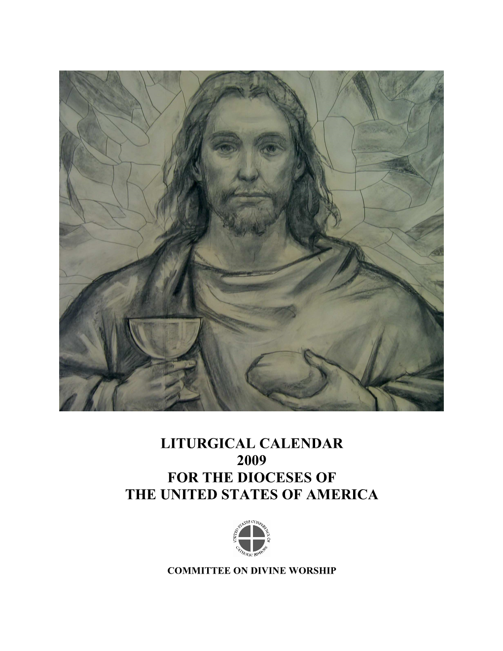 Liturgical Calendar 2009 for the Dioceses of the United States of America