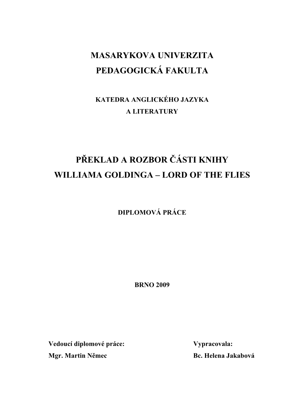 Překlad a Rozbor Části Knihy Williama Goldinga – Lord of the Flies