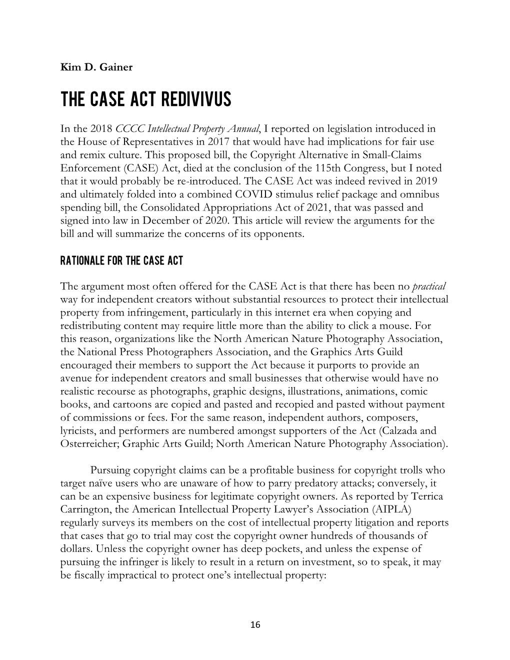 The CASE Act Redivivus