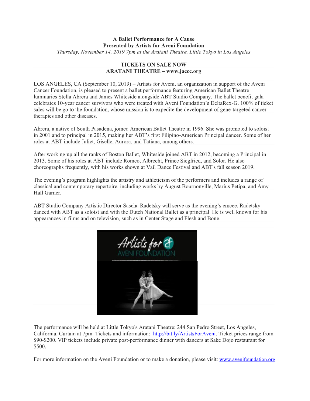 A Ballet Performance for a Cause Presented by Artists for Aveni Foundation Thursday, November 14, 2019 7Pm at the Aratani Theatre, Little Tokyo in Los Angeles