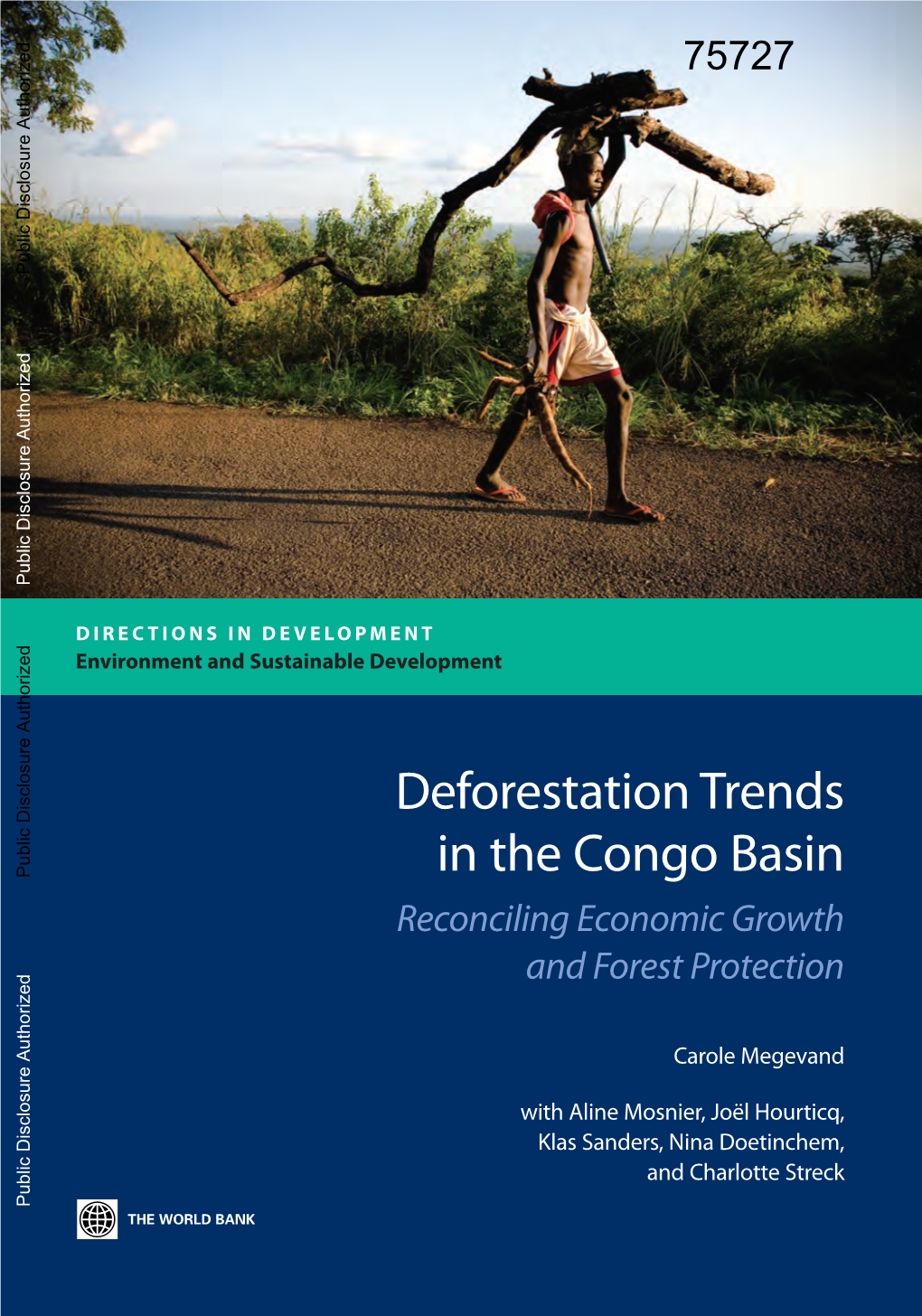 Deforestation Trends in the Congo Basin Large Portion of Africa’S Biodiversity