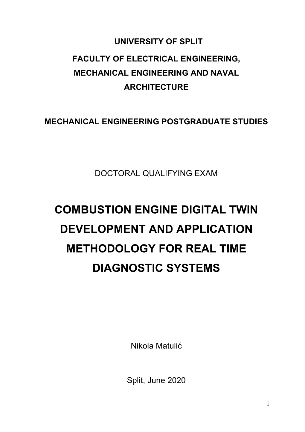 Combustion Engine Digital Twin Development and Application Methodology for Real Time Diagnostic Systems