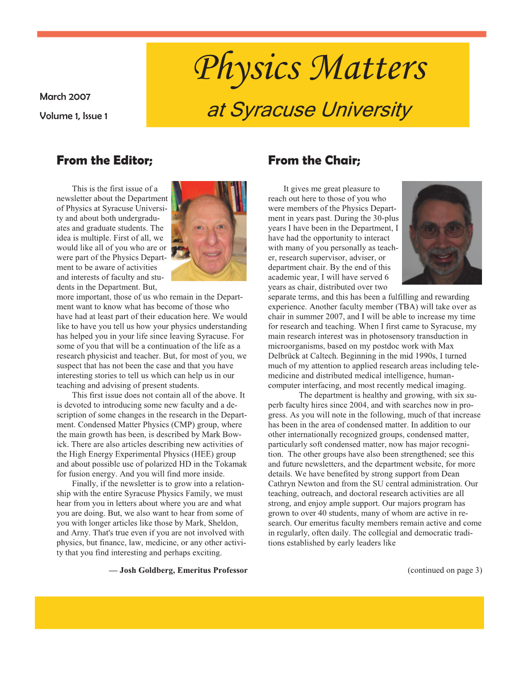 Physics Matters March 2007 Volume 1, Issue 1 at Syracuse University