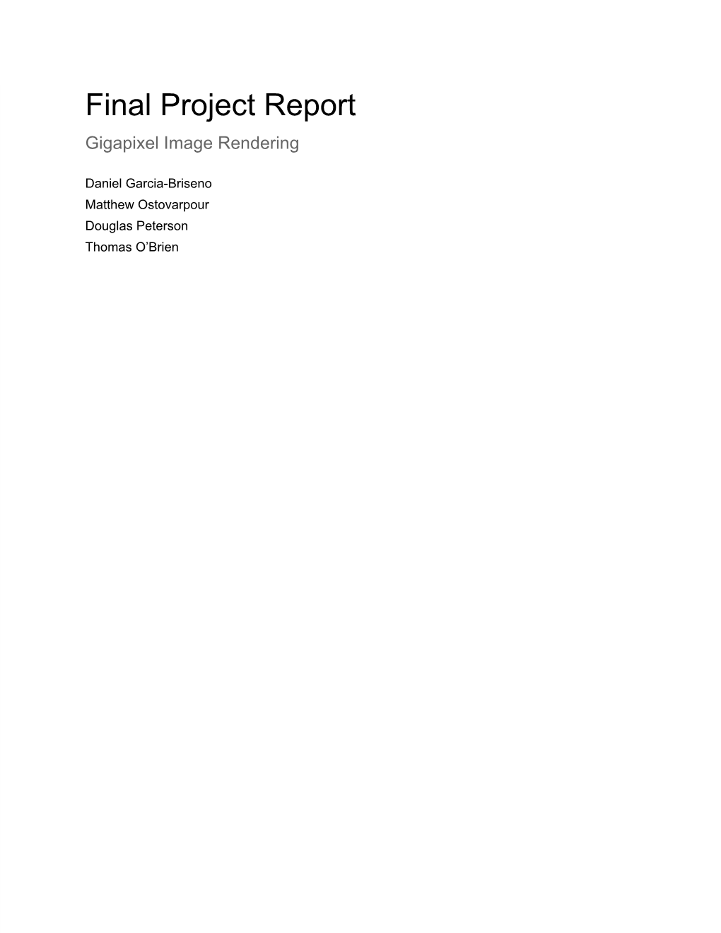 Final Project Report Gigapixel Image Rendering