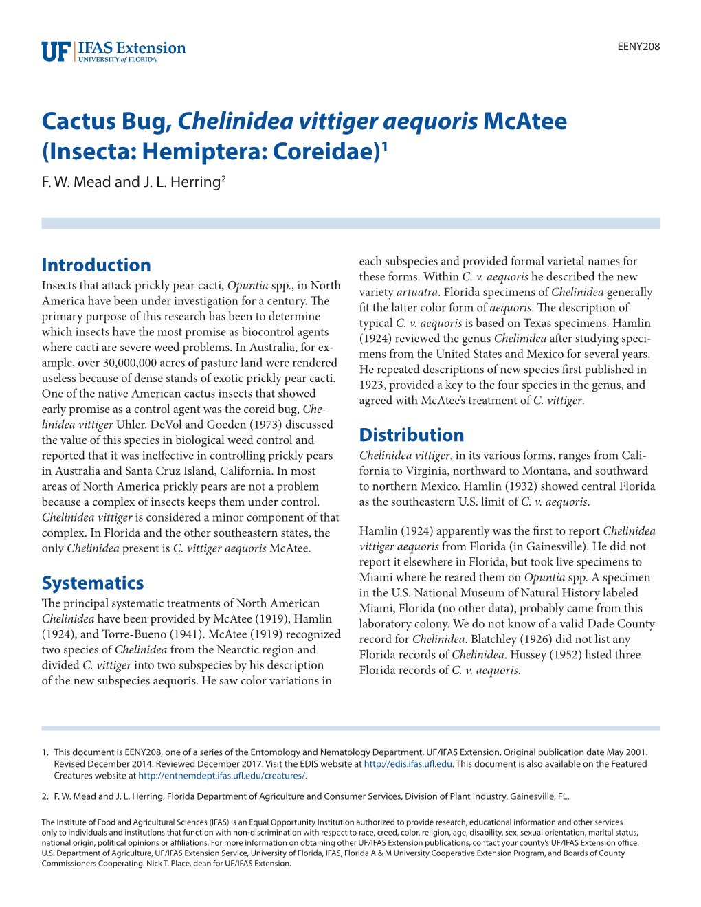 Cactus Bug, Chelinidea Vittiger Aequoris Mcatee (Insecta: Hemiptera: Coreidae)1 F