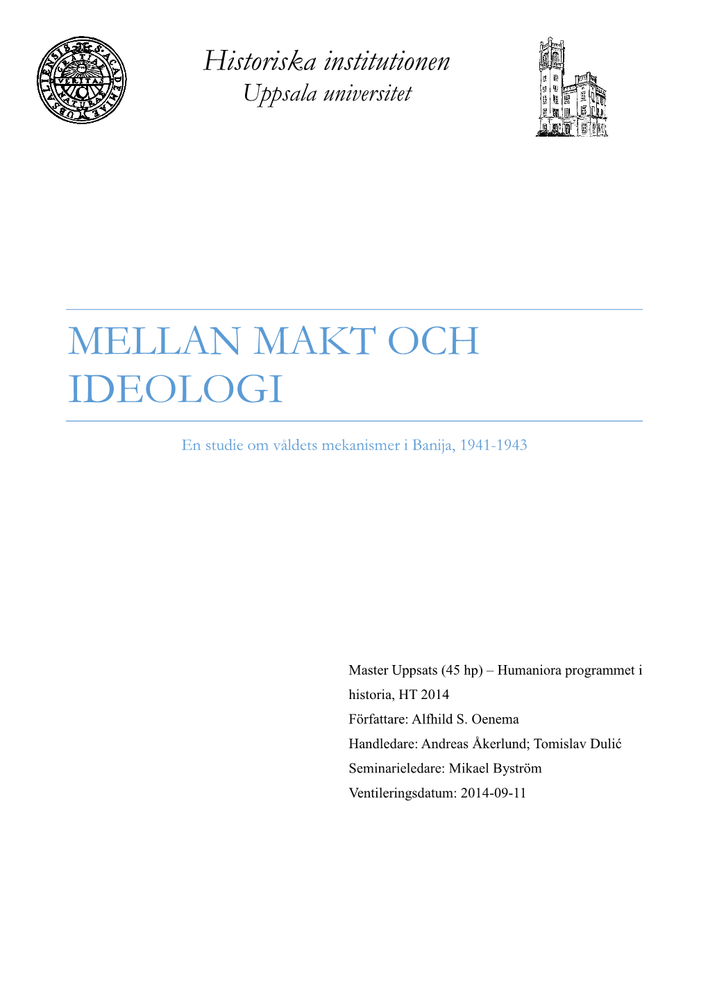 Mellan Makt Och Ideologi