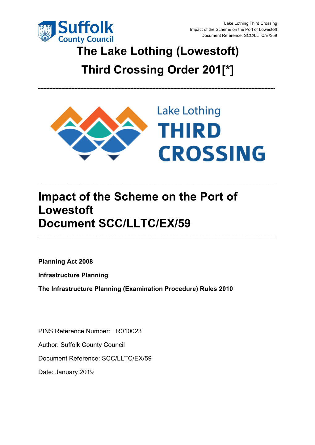 Impact of the Scheme on the Port of Lowestoft Document SCC/LLTC/EX/59 ______