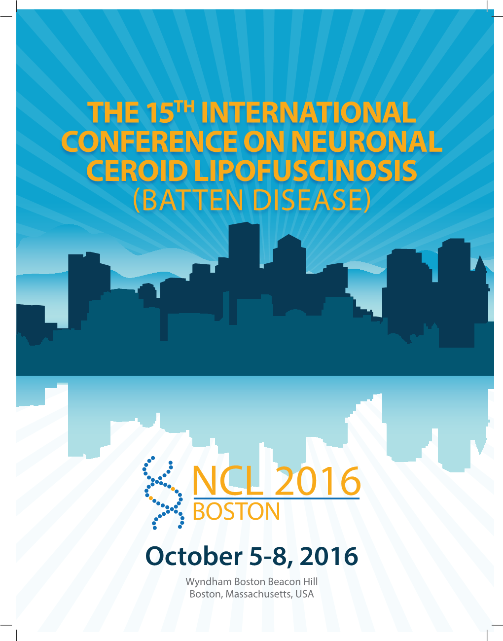 The 15Th International Conference on Neuronal Ceroid Lipofuscinosis (Batten Disease)