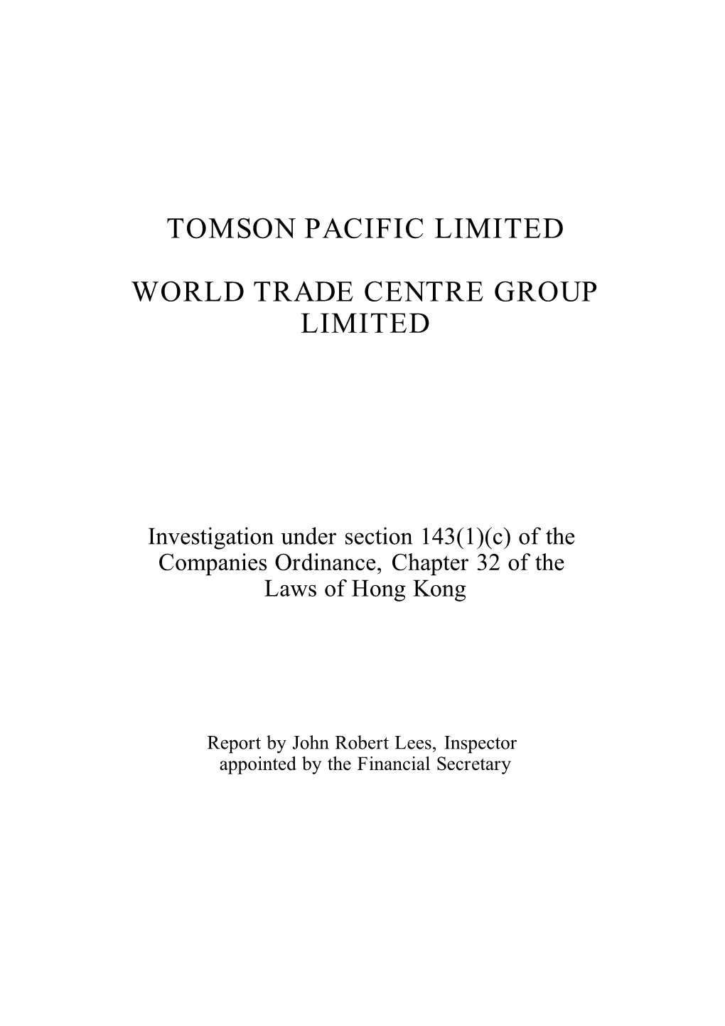 WTCG / Tomson Pacific Report
