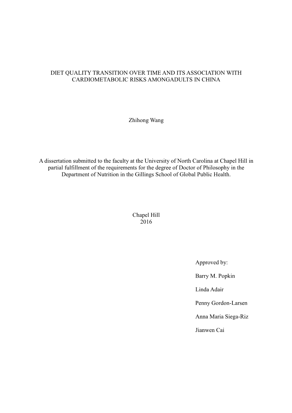 Diet Quality Transition Over Time and Its Association with Cardiometabolic Risks Amongadults in China