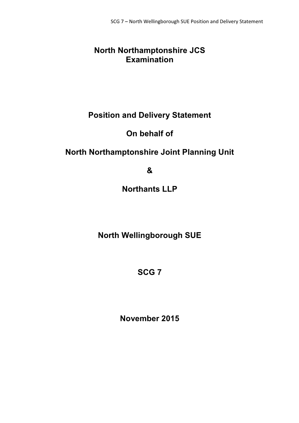 Wellingborough North Joint Position Statement- November 2015