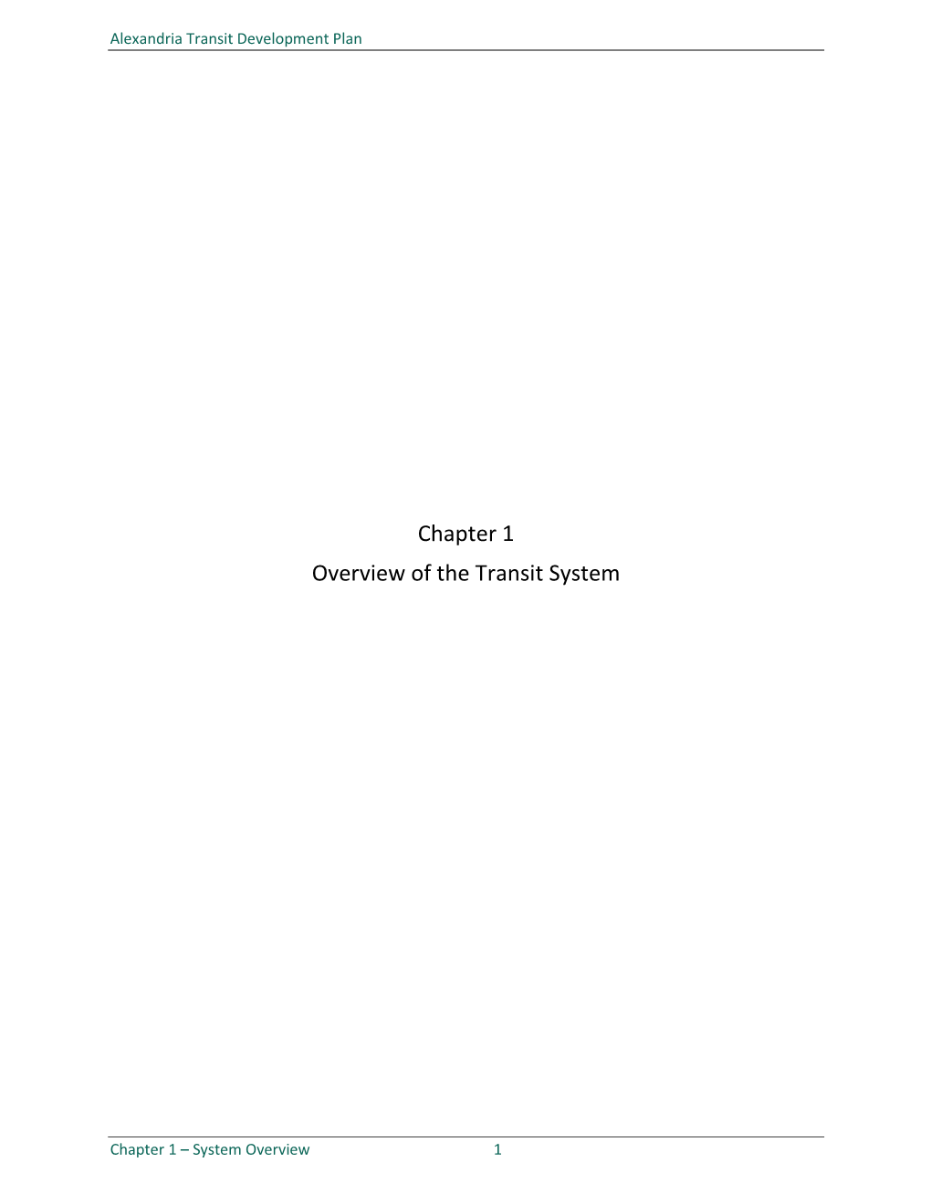 Chapter 1 Overview of the Transit System