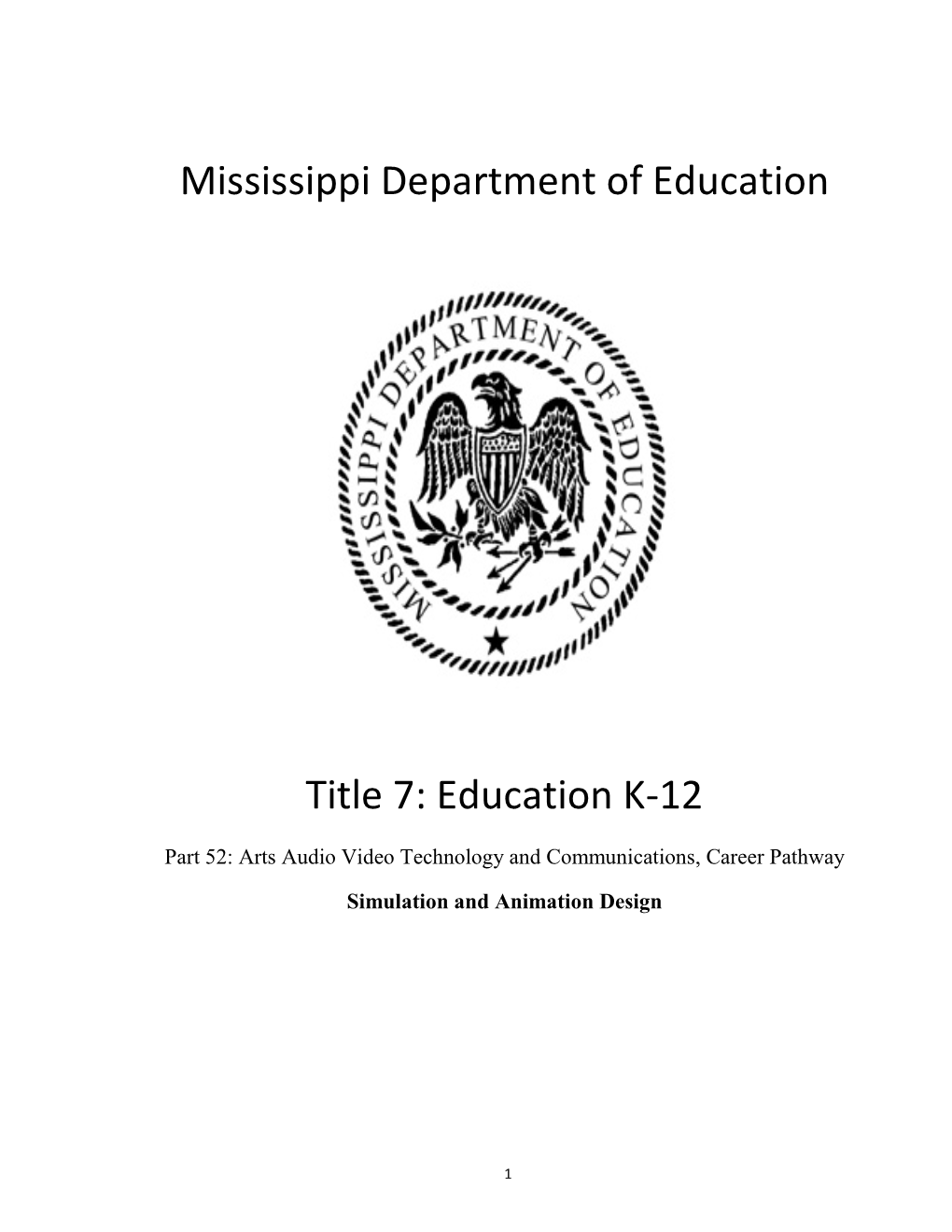 Mississippi Department of Education Title 7: Education K-12