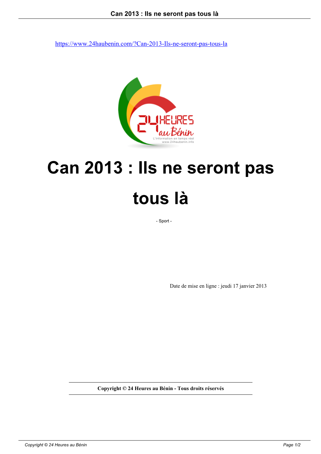 Can 2013 : Ils Ne Seront Pas Tous Là
