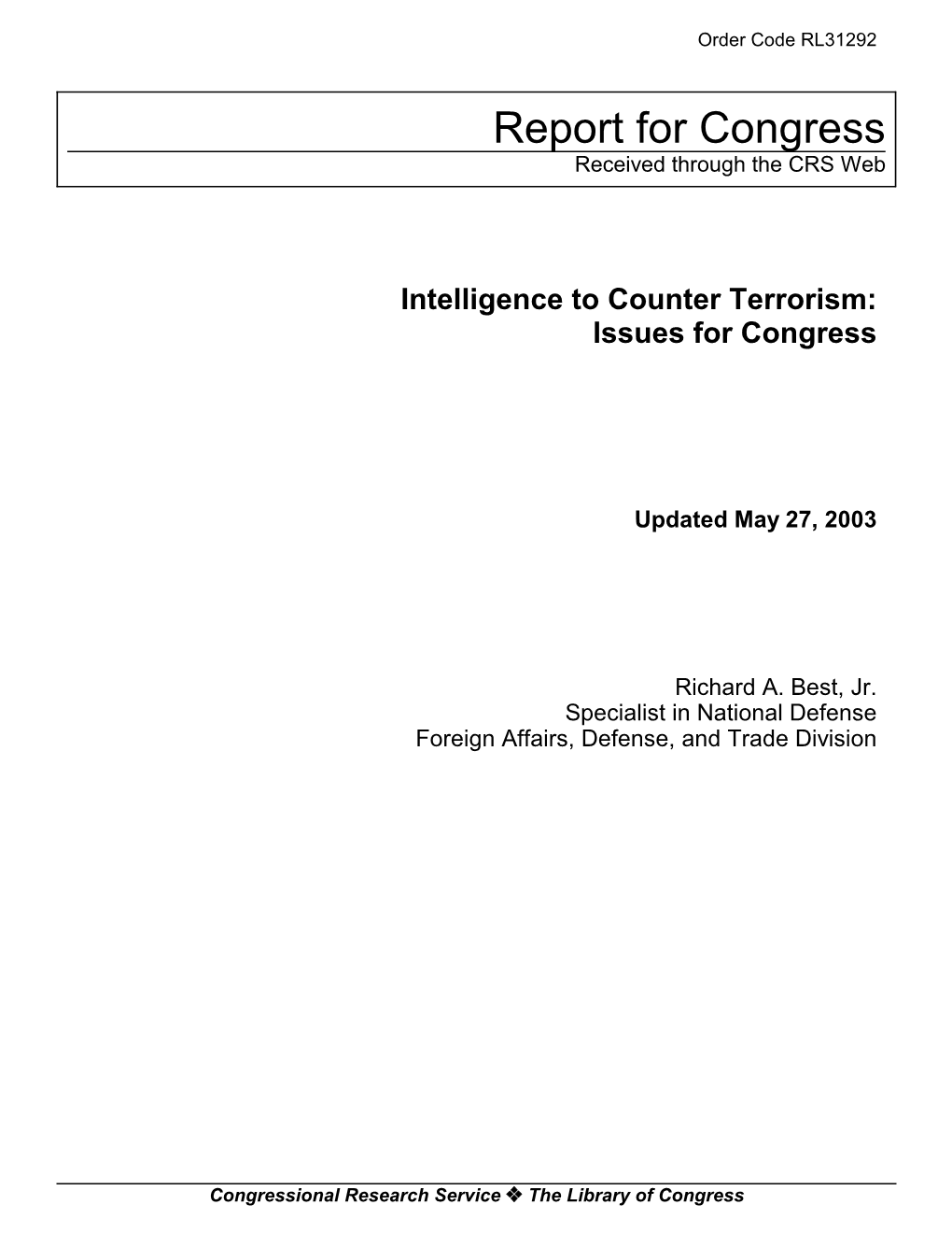 Intelligence to Counter Terrorism: Issues for Congress