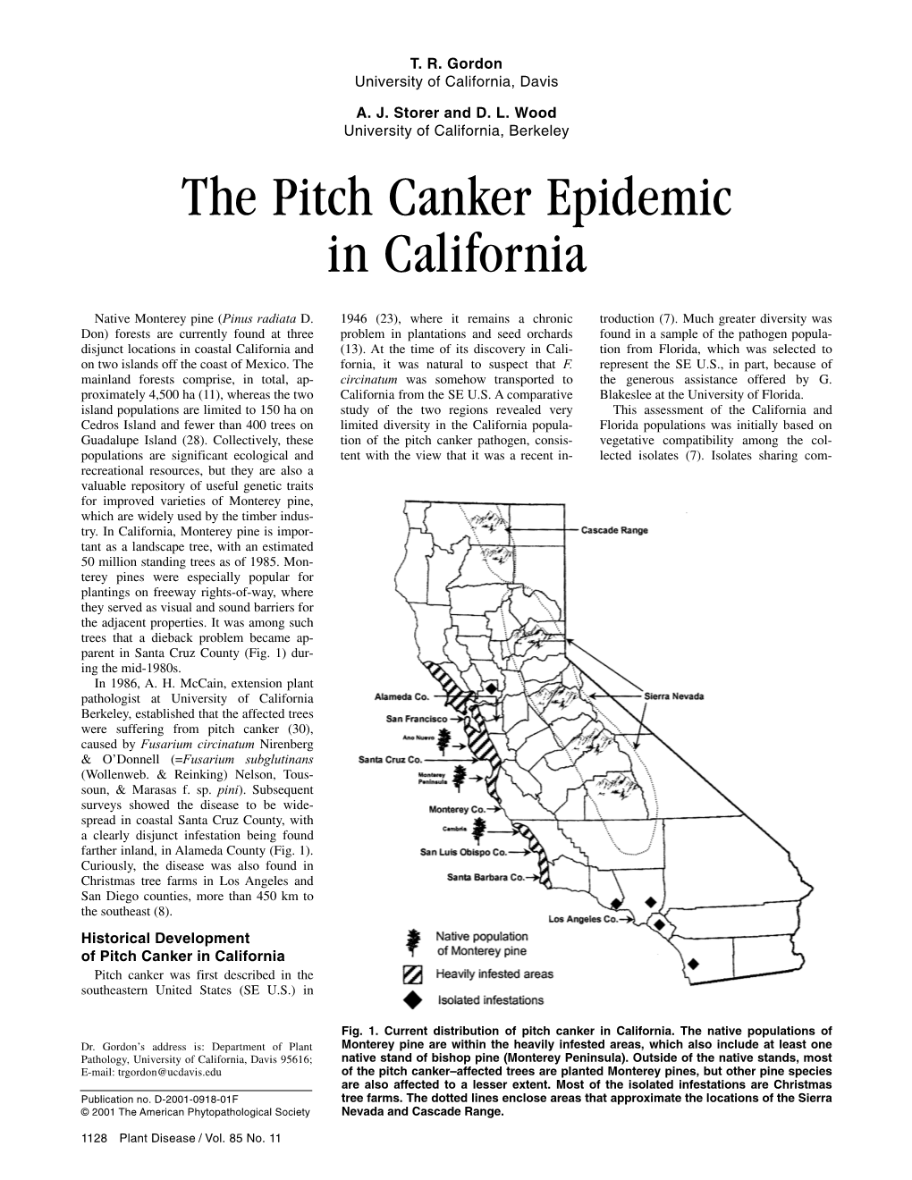 2001 Plant Disease: the Pitch Canker Epidemic in California