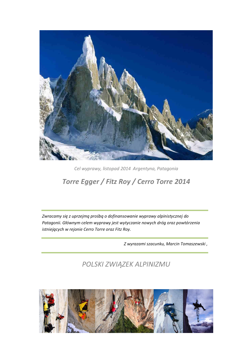 Torre Egger / Fitz Roy / Cerro Torre 2014 POLSKI ZWIĄZEK ALPINIZMU