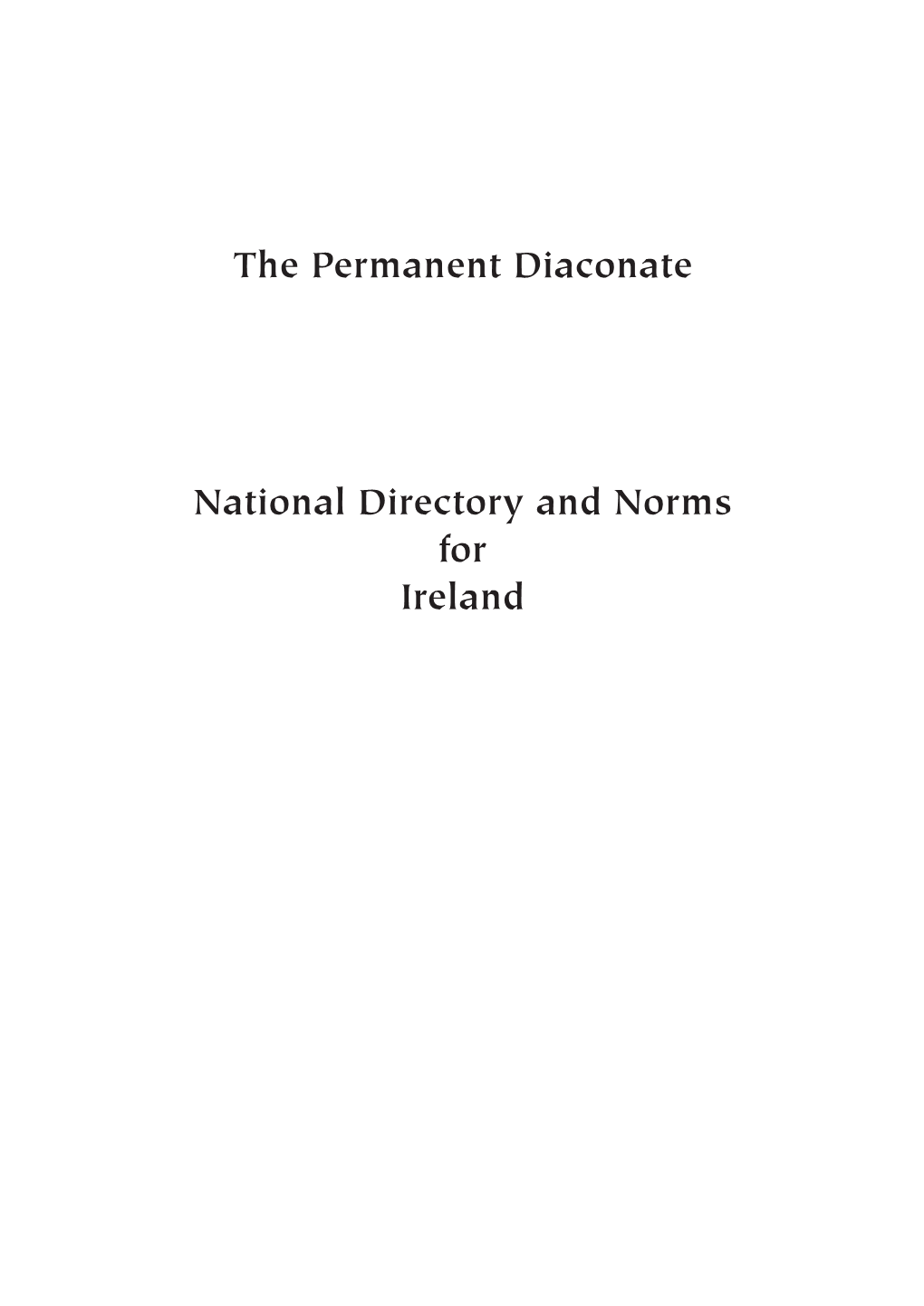 The Permanent Diaconate National Directory and Norms for Ireland