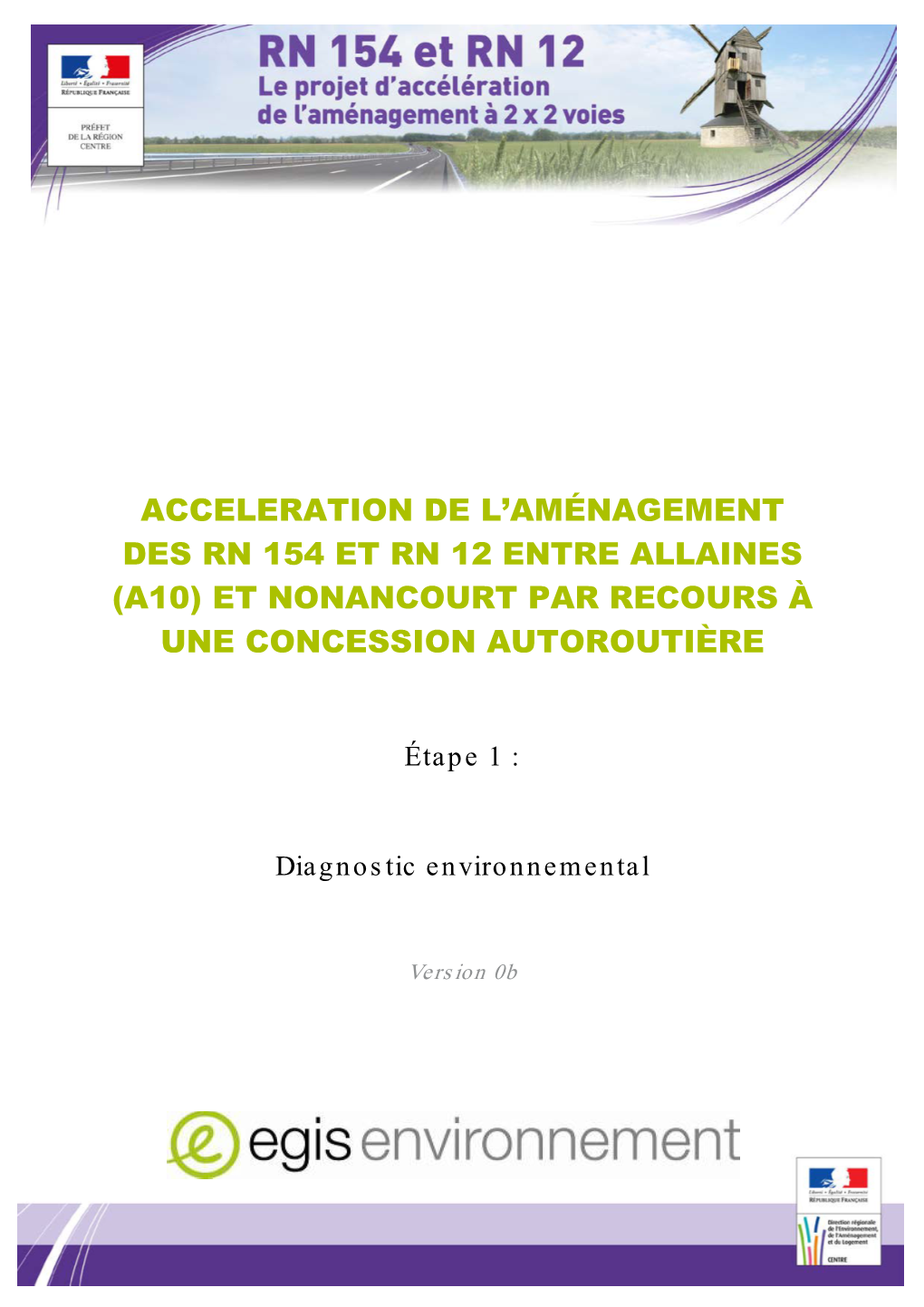 Acceleration De L'aménagement Des Rn 154 Et Rn 12 Entre Allaines