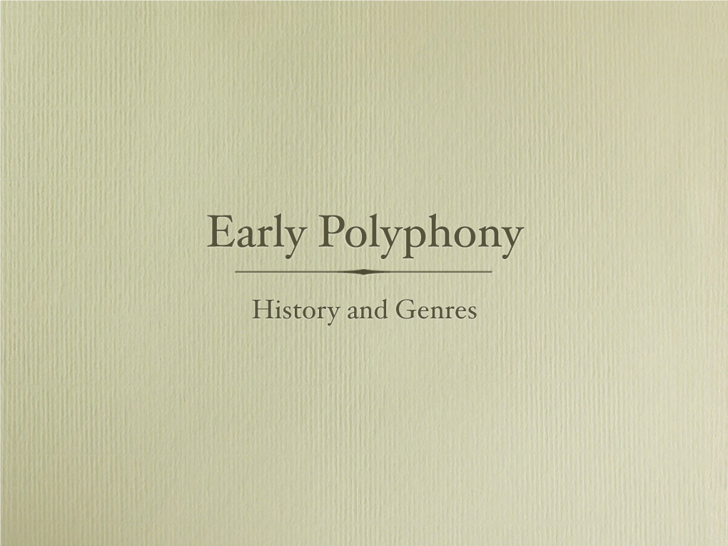 Early Polyphony