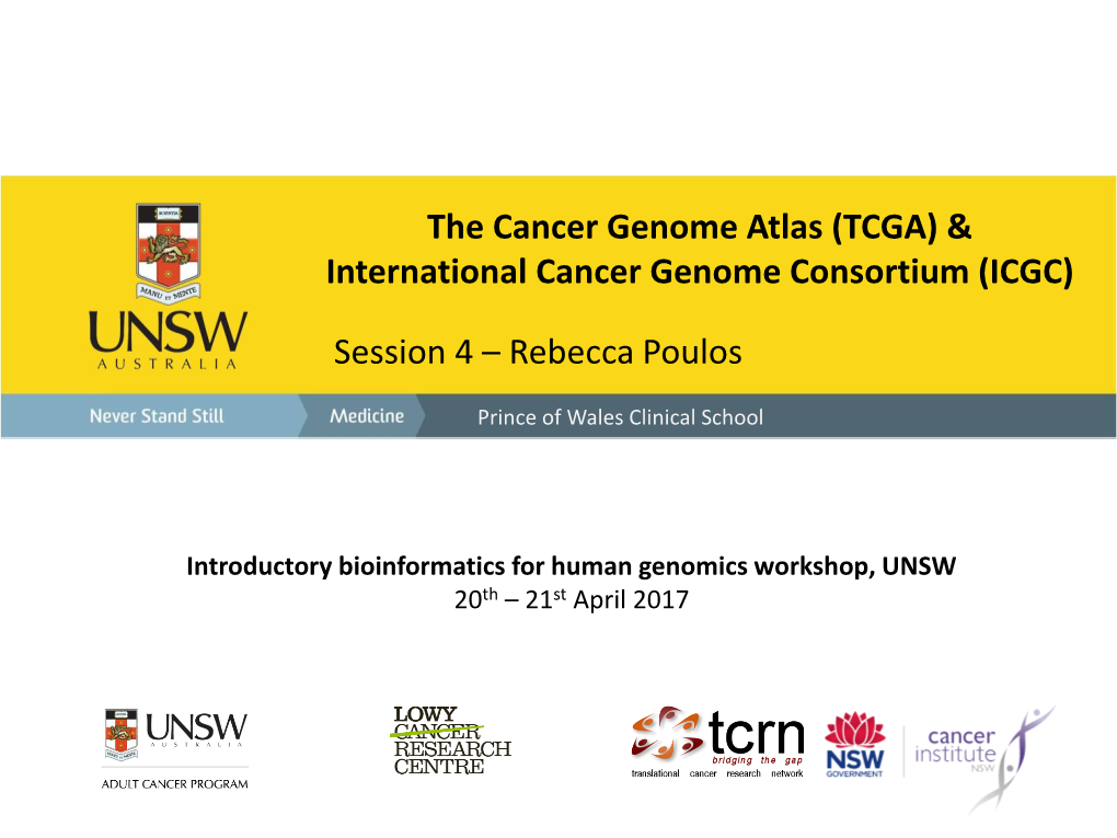 The Cancer Genome Atlas (TCGA) & International Cancer Genome Consortium (ICGC)