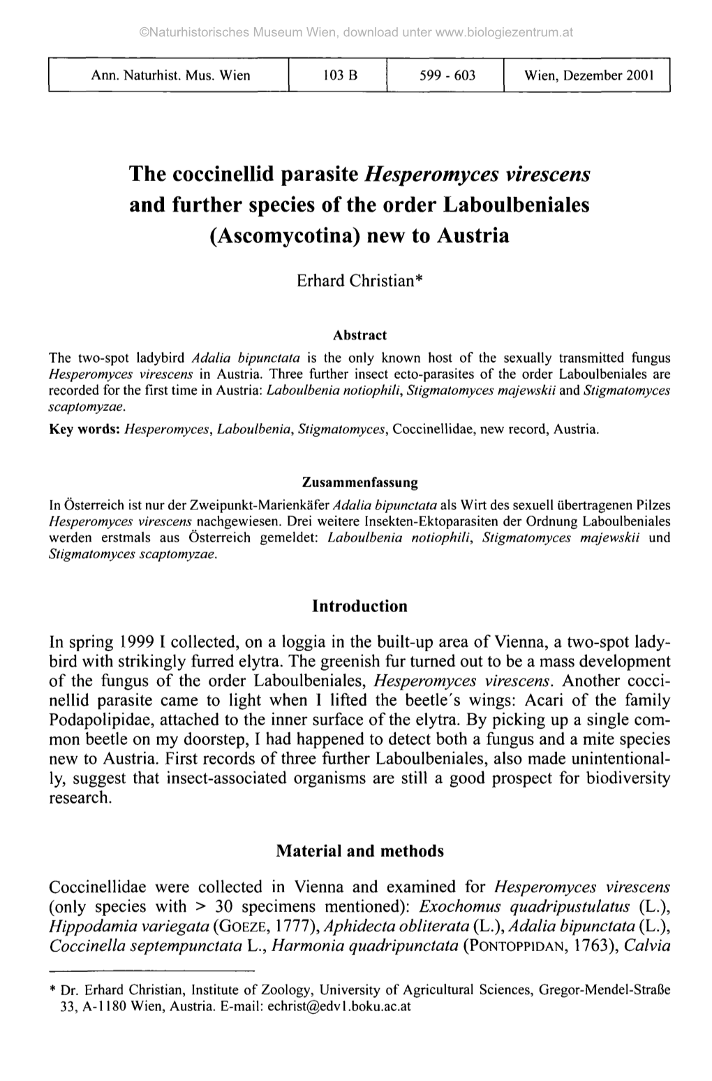 The Coccinellid Parasite Hesperomyces Virescens and Further Species of the Order Laboulbeniales (Ascomycotina) New to Austria